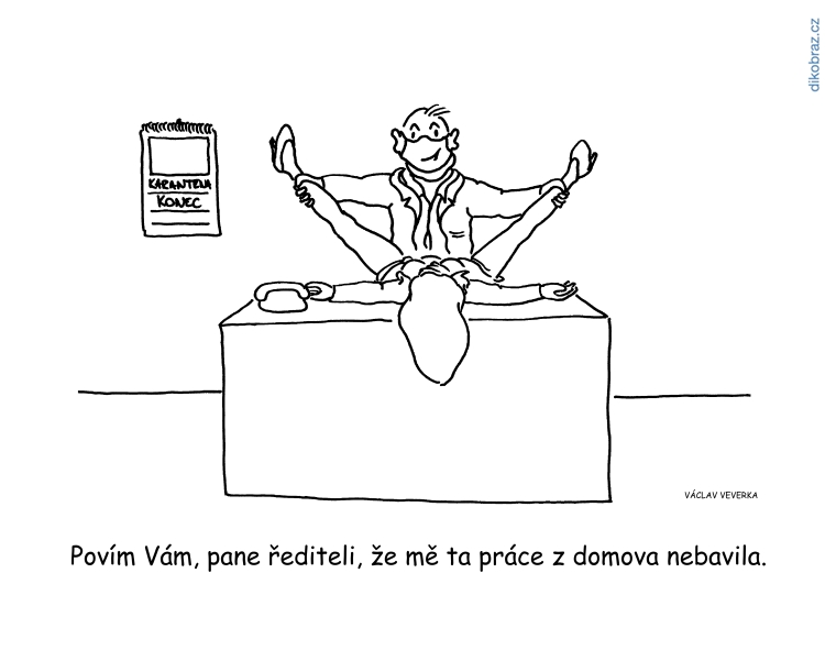Václav Veverka vtipy č.8485 - Zmírňování karantény